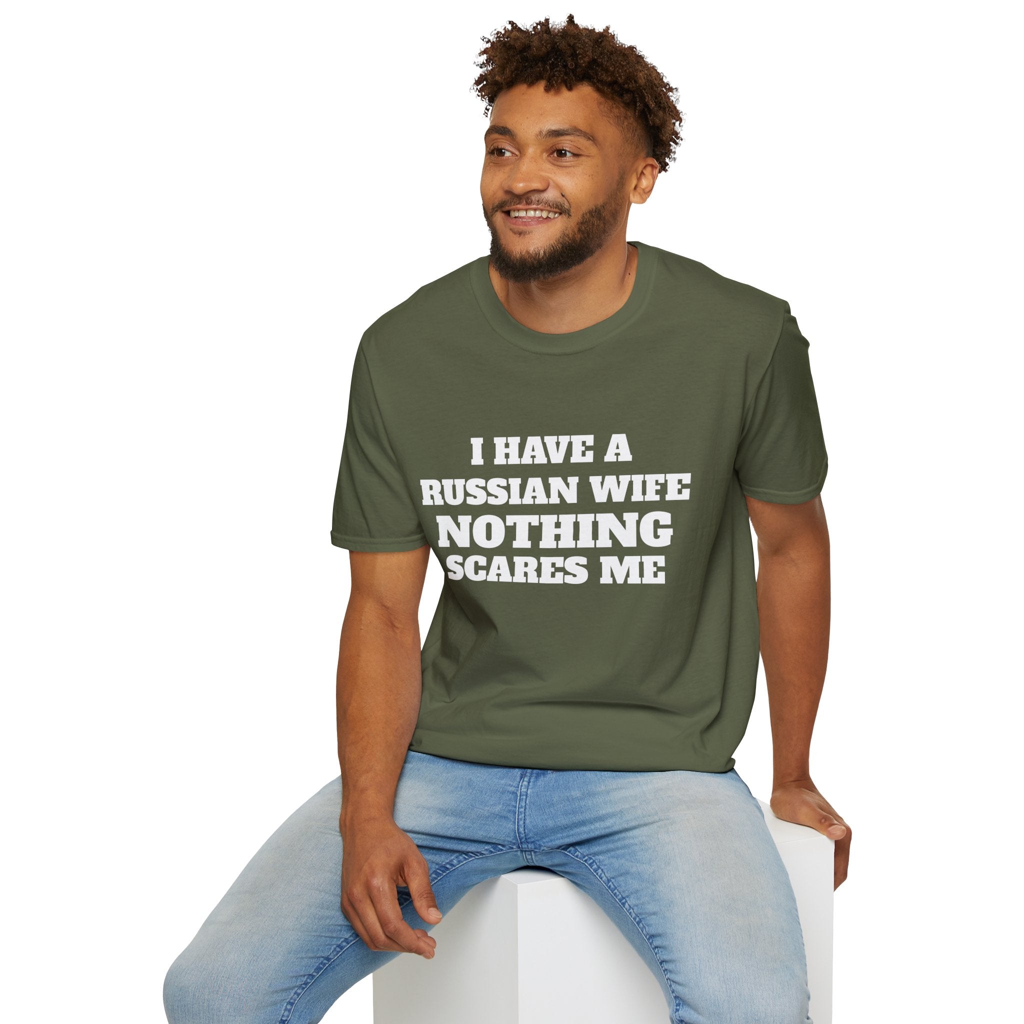 T-Shirt — "I Have a Russian Wife, Nothing Scares Me" Funny Graphic Tee