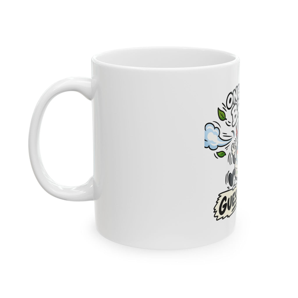 Ceramic Mug — Funny "One Slight Breeze, Guess I'll Die" Allergy Coffee Cup